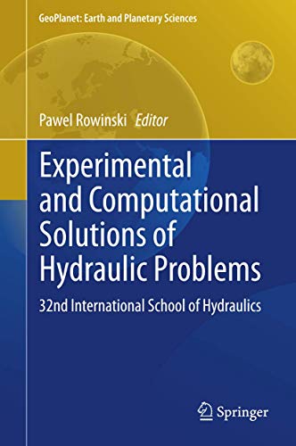 Experimental and Computational Solutions of Hydraulic Problems 32nd  Internatio [Hardcover]