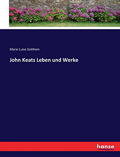 John Keats Leben Und Werke