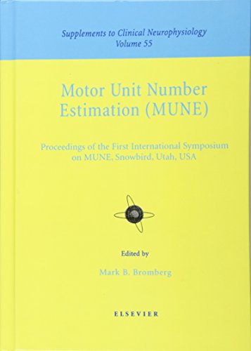 Motor Unit Number Estimation Supplement to Clinical Neurophysiology Series, Vol [Hardcover]