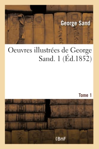 Oeuvres Illustrees- Tome 1