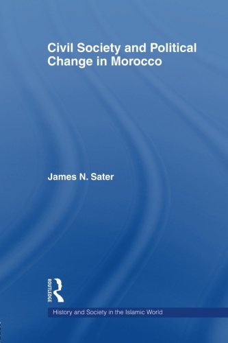 Civil Society and Political Change in Morocco [Paperback]