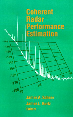 Coherent Radar Performance Estimation (artech House Radar Library) [Hardcover]