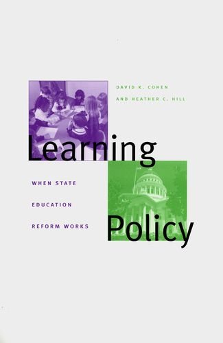 Learning Policy When State Education Reform Works [Hardcover]