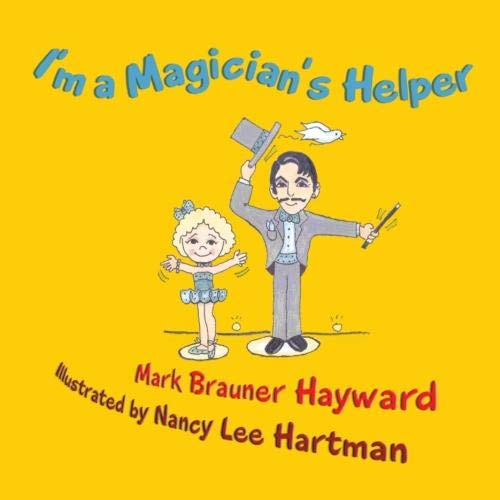 I'm a Magician's Helper [Paperback]