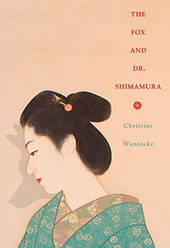 The Fox and Dr. Shimamura [Paperback]