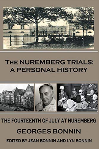 The Nuremberg Trials A Personal History [Paperback]