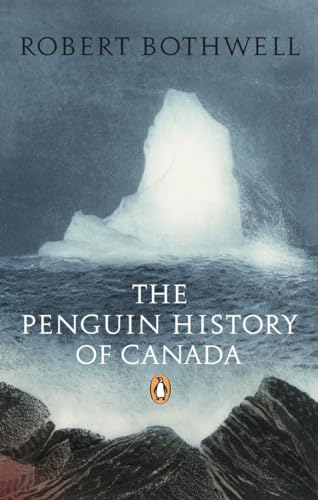 Penguin History of Canada [Paperback]