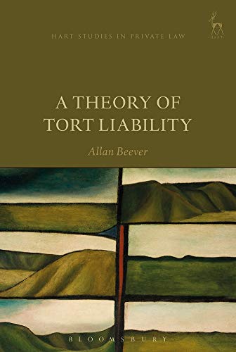 A Theory of Tort Liability [Paperback]