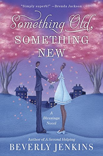 Something Old, Something New A Blessings Novel [Paperback]