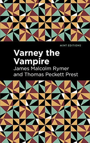 Varney the Vampire [Paperback]