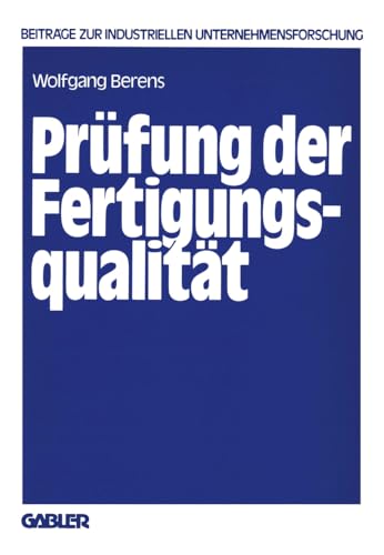 Prfung der Fertigungsqualitt Entscheidungsmodelle zur Planung von Prfstrateg [Paperback]