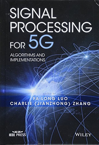 Signal Processing for 5G Algorithms and Implementations [Hardcover]