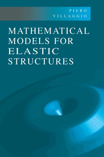 Mathematical Models for Elastic Structures [Hardcover]
