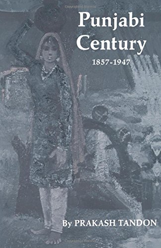 Punjabi Century, 1857-1947 [Paperback]