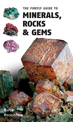 Firefly Guide to Minerals, Rocks and Gems [Paperback]