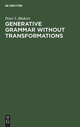 Generative Grammar Without Transformations [Hardcover]