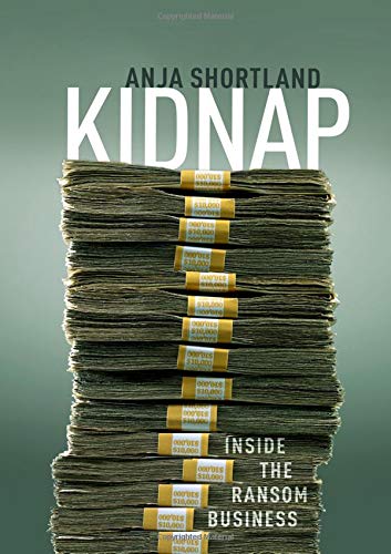 Kidnap Inside the Ransom Business [Hardcover]