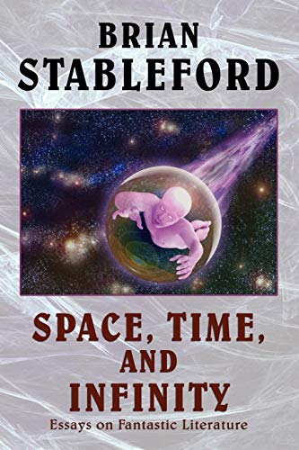 Space, Time and Infinity  Essays on Fantastic Literature [Unknown]