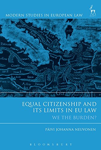 Equal Citizenship and Its Limits in EU Law We The Burden [Hardcover]