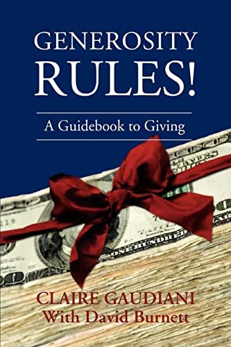 Generosity Rules A Guidebook To Giving [Paperback]