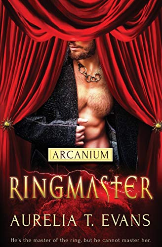 Ringmaster (arcarnium) (volume 4) [Paperback]