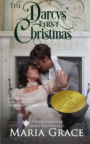 The Darcys' First Christmas A Sweet Tea Novella A Jane Austen Sequel [Paperback]