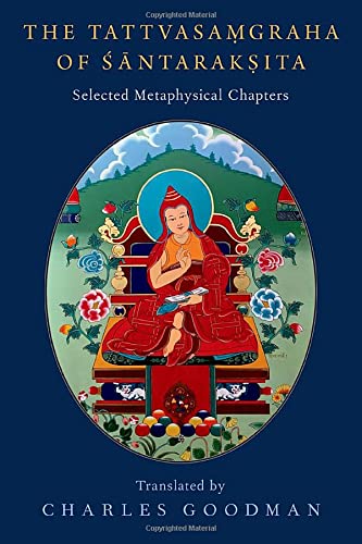 The TattvasaCgraha of Zntarakcita Selected Metaphysical Chapters [Hardcover]