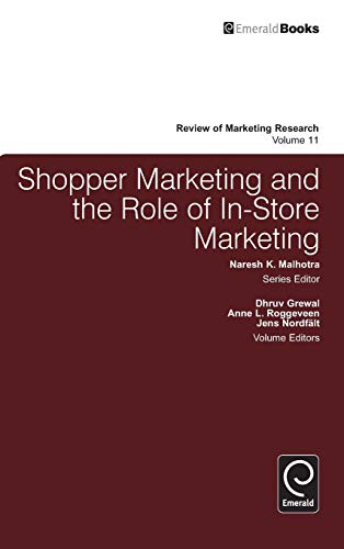 Shopper Marketing And The Role Of In-Store Marketing (review Of Marketing Resear [Hardcover]