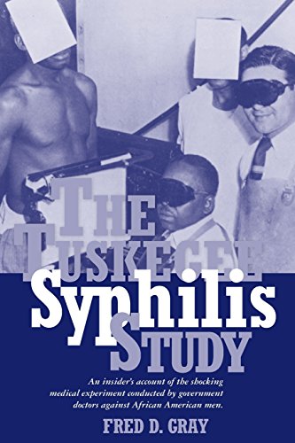 The Tuskegee Syphilis Study An Insider&39s Account of the Shocking Medical Ex [Paperback]