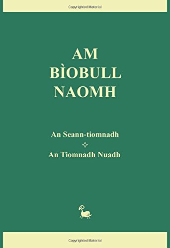 Am Biobull Naomh (scots Gaelic Edition) [Hardcover]