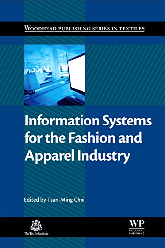 Information Systems for the Fashion and Apparel Industry [Hardcover]