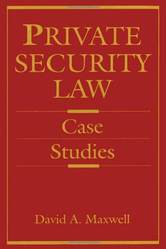 Private Security Law Case Studies [Hardcover]