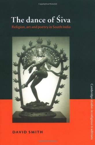 The Dance of Siva Religion, Art and Poetry in South India [Paperback]