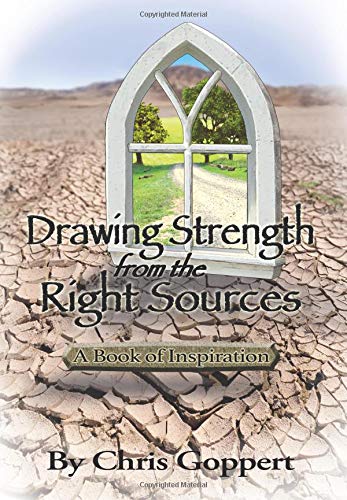 Drawing Strength From The Right Sources A Book Of Inspiration [Hardcover]