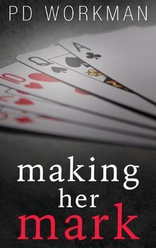 Making Her Mark [Hardcover]