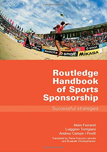 Routledge Handbook of Sports Sponsorship Successful Strategies [Paperback]