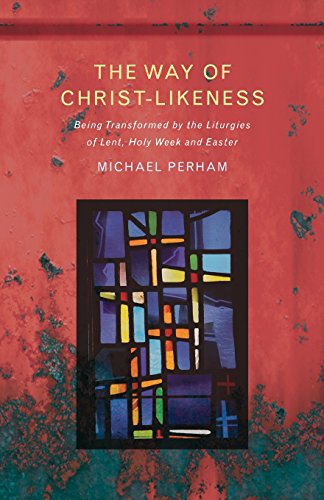 The Way Of Christ-Likeness [Paperback]