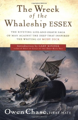 The Wreck of the Whaleship Essex [Paperback]