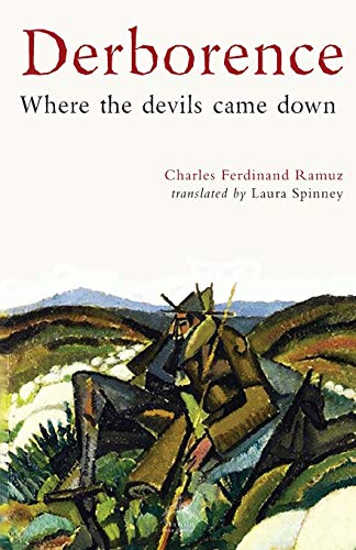 Derborence  Where the Devils Came Down [Paperback]