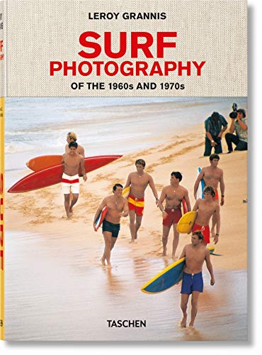 LeRoy Grannis. Surf Photography [Hardcover]