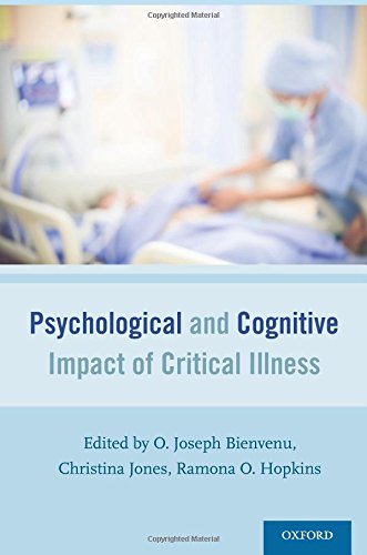 Psychological and Cognitive Impact of Critical Illness [Paperback]