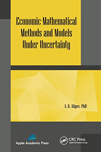 Economic-Mathematical Methods and Models under Uncertainty [Paperback]