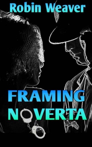 Framing Noverta [Paperback]