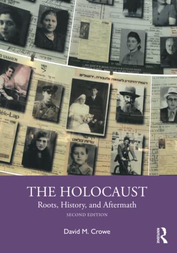 The Holocaust: Roots, History, and Aftermath [Paperback]