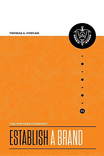 The Writer's Conquest Establish A Brand (volume 1) [Paperback]