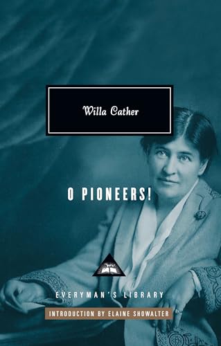 O Pioneers Introduction by Elaine Showalter [Hardcover]