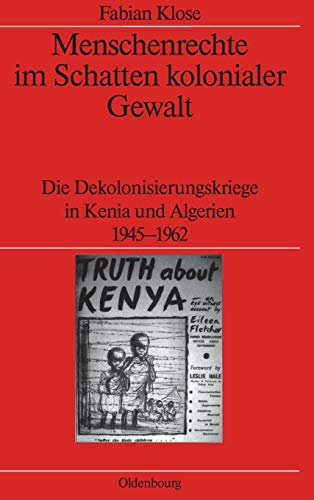 Menschenrechte Im Schatten Kolonialer Gewalt (veroffentlichungen Des Deutschen H [Hardcover]