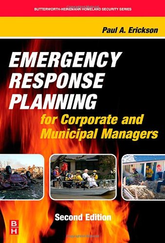 Emergency Response Planning for Corporate and Municipal Managers [Hardcover]