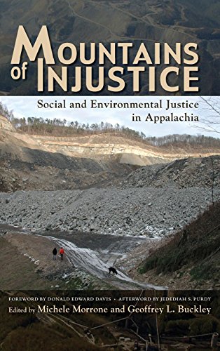 Mountains of Injustice Social and Environmental Justice in Appalachia [Hardcover]