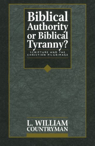 Biblical Authority or Biblical Tyranny [Paperback]